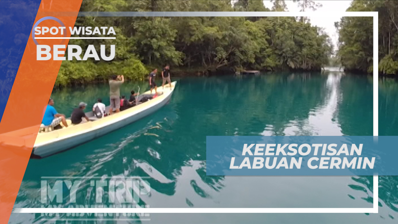 Menikmati Indahnya Pemandangan Alam Danau Labuan Cermin, Berau