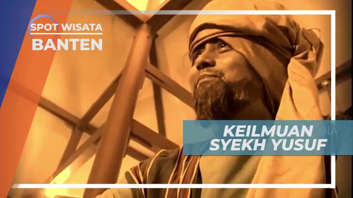 Kisah Syekh Yusuf Diangkat Sebagai Mufti Agung Kesultanan Banten