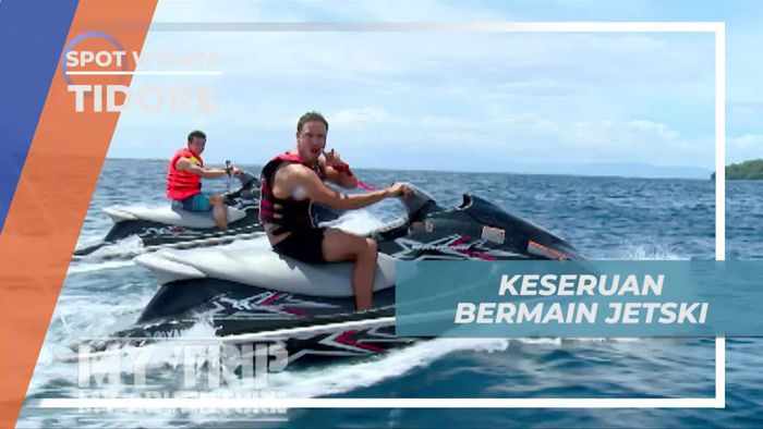 Uji Adrenalin Bermain Jetski di Tidore