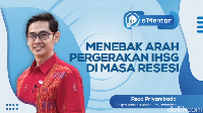 Menebak Arah IHSG Jelang Potensi Resesi