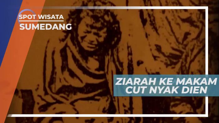 Ziarah ke Makam Cut Nyak Dien, Sumedang