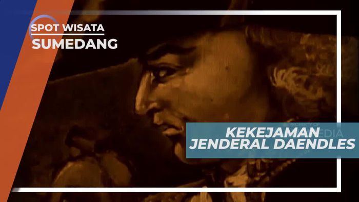 Jenderal Daendles, Pemimpin yang Dikenal Kejam, Sumedang