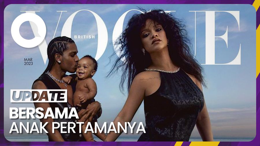 Potret Rihanna dan Keluarga Kecilnya di Majalah Vogue