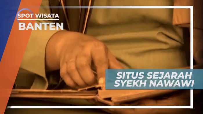 Melihat Dari Dekat Situs Sejarah Syekh Nawawi Banten