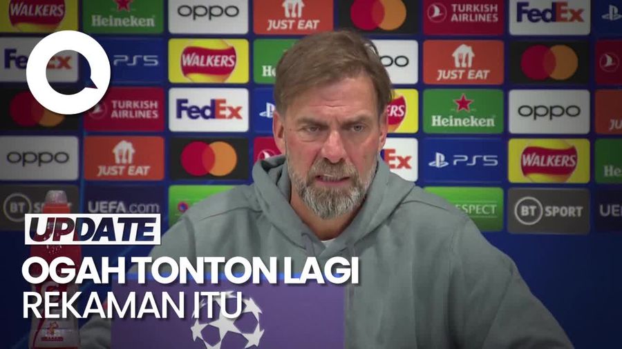 Klopp Tonton Lagi Duel Liverpool Vs Madrid: Ini Siksaan