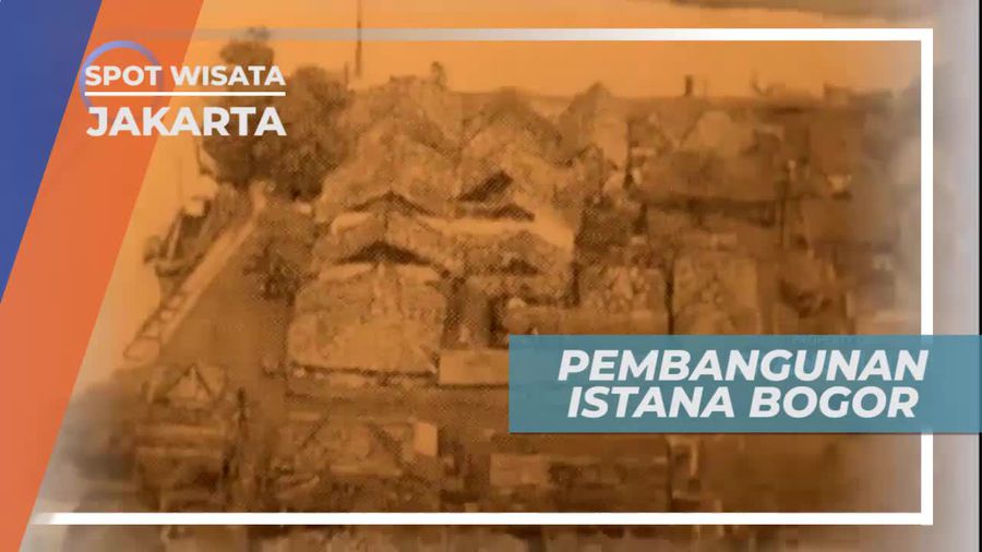 Kisah Awal Mula Dibangunnya Istana Bogor, Jakarta