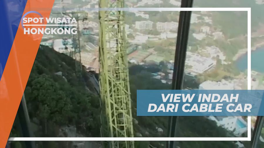 Melihat Indahnya Taman Hiburan dari Ketinggian Dengan Naik Cable Car, Hongkong