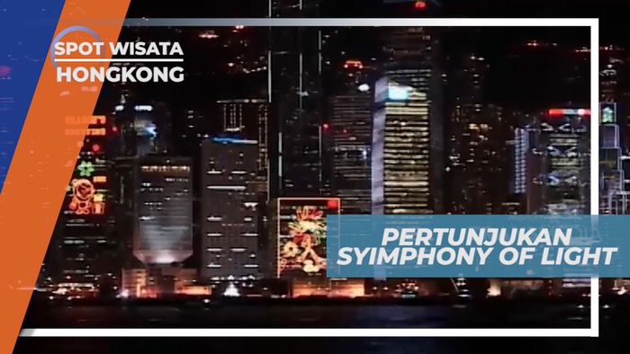 Menikmati Malam, Melihat Indahnya Warna-warni Cantik Symphony Of Lights, Hongkong