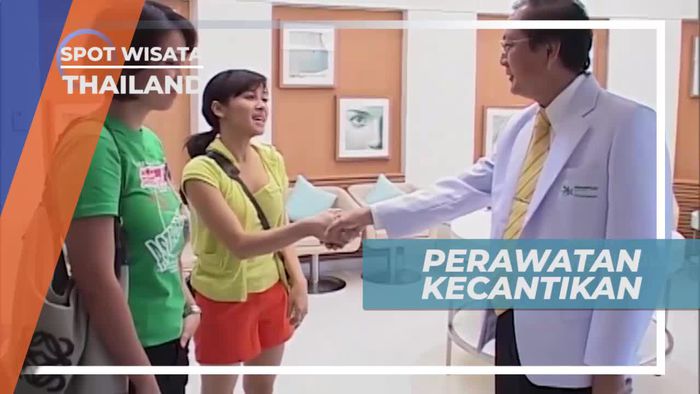 Perawatan Kecantikan Di Thailand