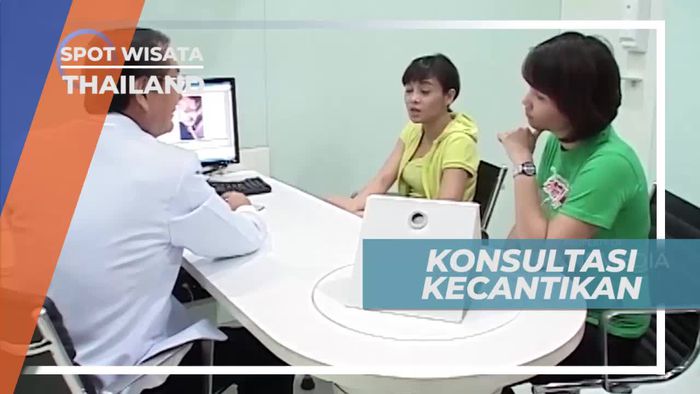 Konsultasi Sebelum Perawatan Kecantikan di Thailand