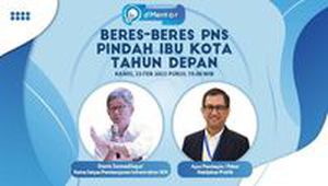  Beres-beres PNS Pindah Ibu Kota Tahun Depan