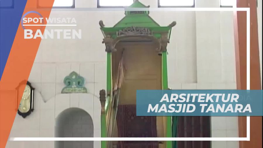 Melihat Arsitektur Masjid Tanara Banten