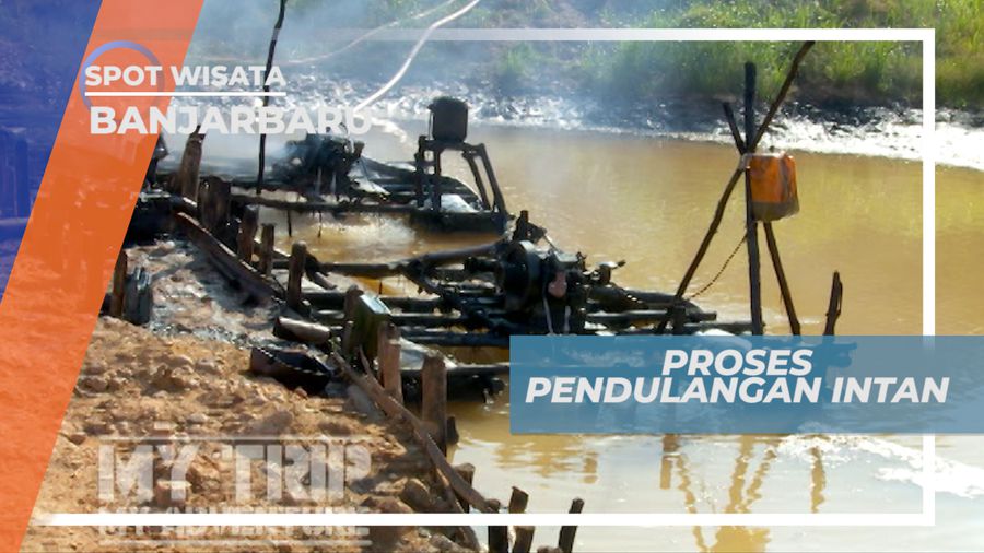 Desa Cempaka, Melihat dari Dekat Proses Pendulangan Intan, Banjarbaru