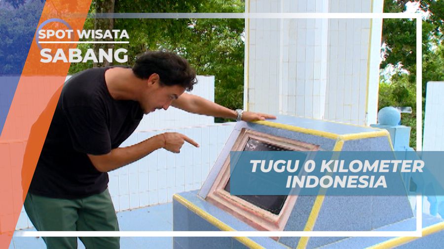 Mengunjungi Tugu Nol Kilometer di Ujung Barat Indonesia, Sabang