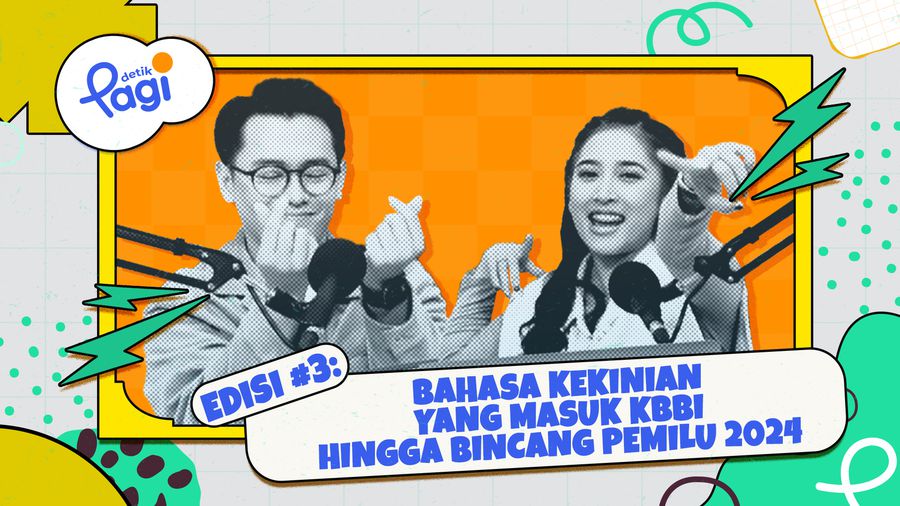 Edisi #3: Bahasa Kekinian Yang Masuk KBBI dan Bincang Pemilu 2024