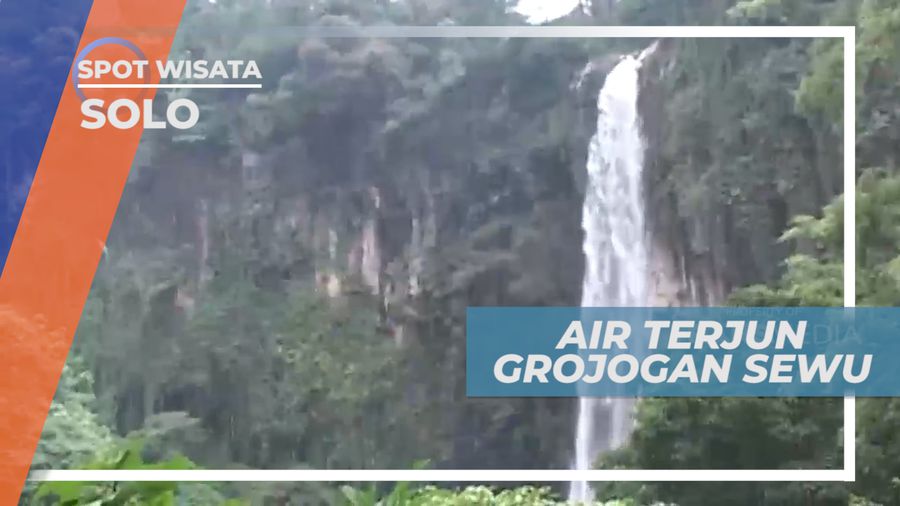 Panorama Keindahan Air Terjun Grojogan Sewu Tawangmangu, Solo