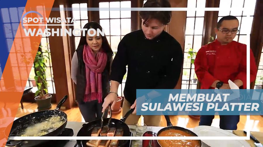 Sulawesi Platter, Membuat Kuliner Khas Sulawesi yang Menggugah Selera, Washington