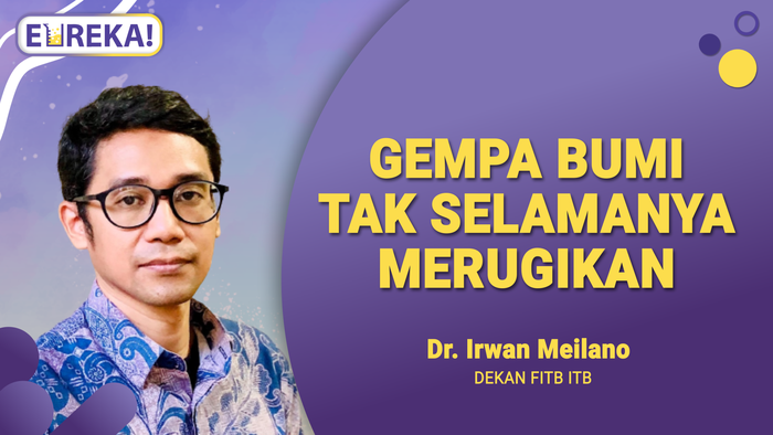 Dampak Positif yang Ditimbulkan dari Gempa Bumi