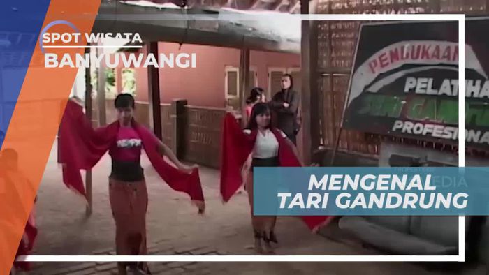 Mengenal Tari Gandrung Khas Banyuwangi