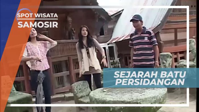 Mengenal Sejarah Batu Persidangan Samosir