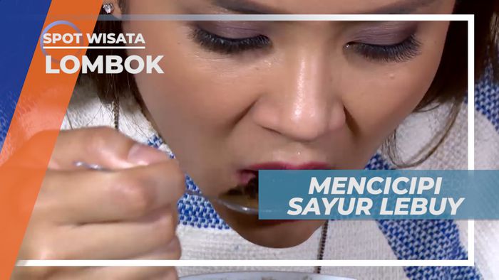 Mencicipi Lezatnya Kuah Kental Sayur Lebui Khas Lombok