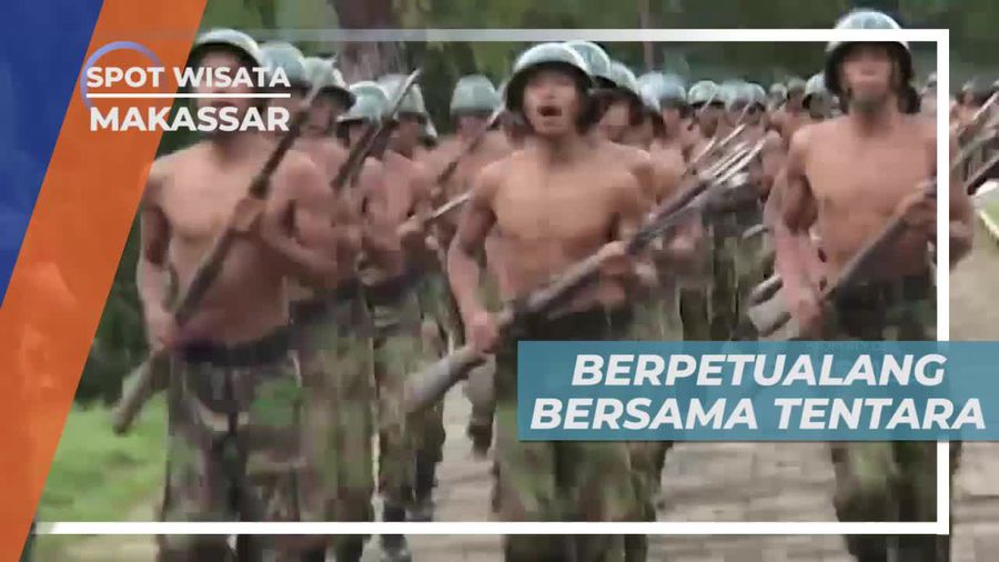 Berpetualang Bersama Tentara, Makassar