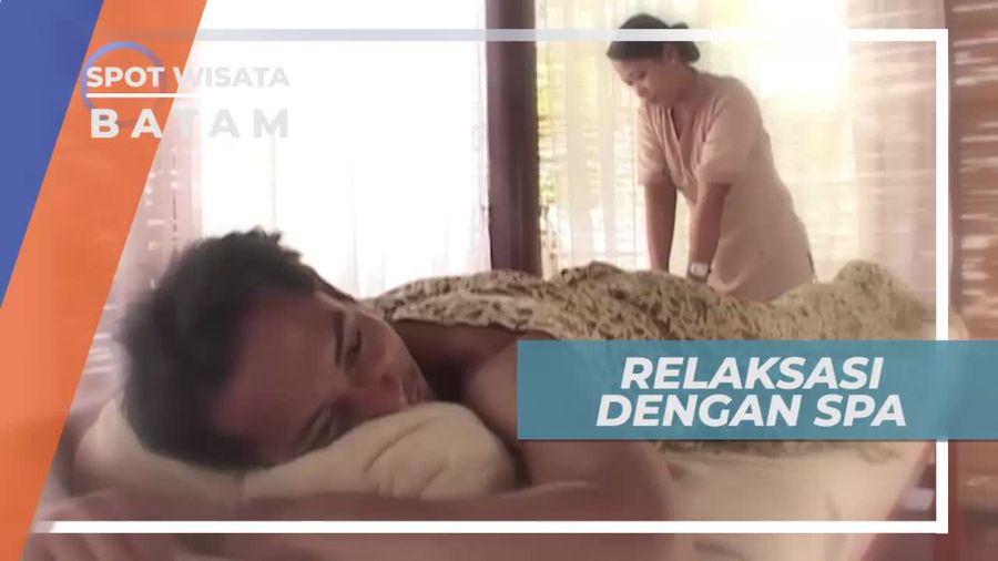 Relaksasi Tubuh Dengan Spa di Kota Batam