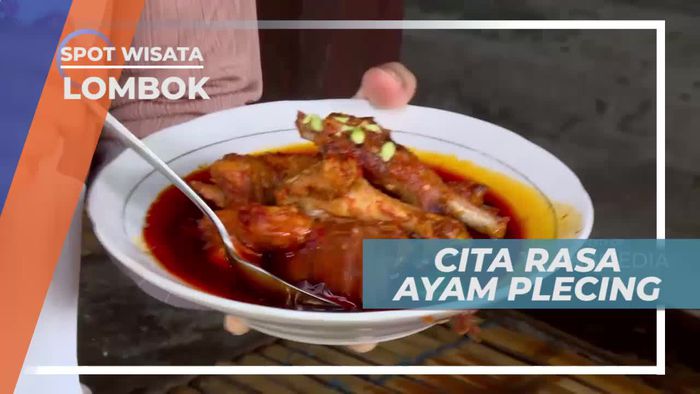 Mencicipi Cita Rasa Ayam Plecing Lombok