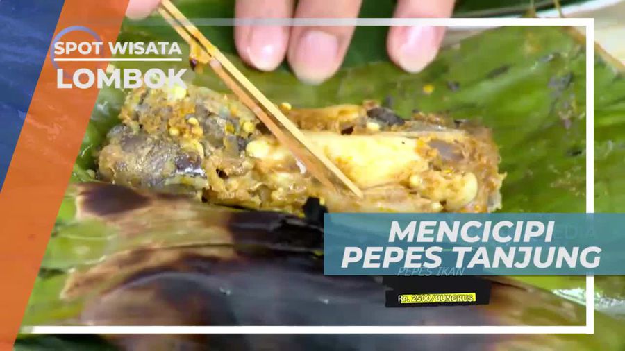 Pepes Tanjung, Kuliner Khas Berbahan Dasar Ikan Lamoan, Lombok