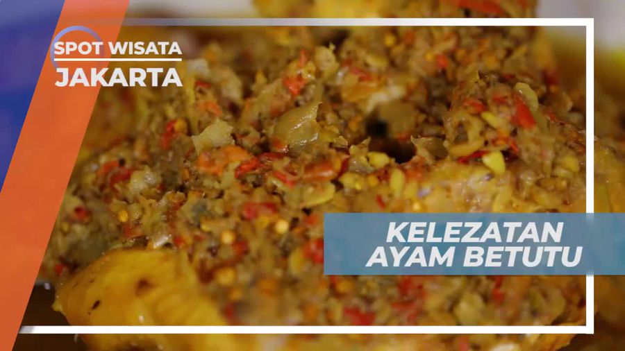 Mencicipi Cita Rasa Khas Ayam Betutu, Jakarta