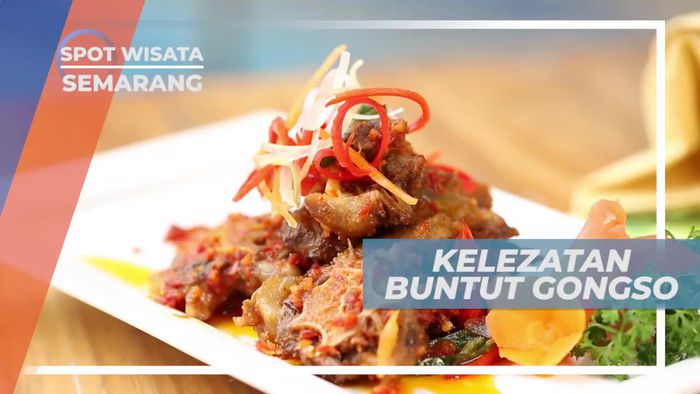 Buntut Gongso, Kuliner Khas Dengan Bumbu Istimewa, Semarang