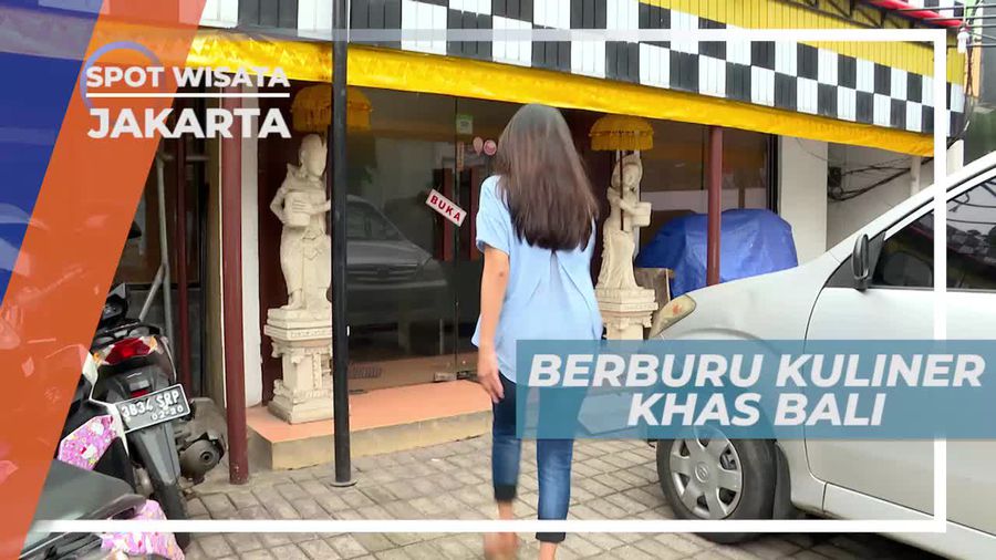 Berburu Kuliner Khas Bali di Ibu Kota