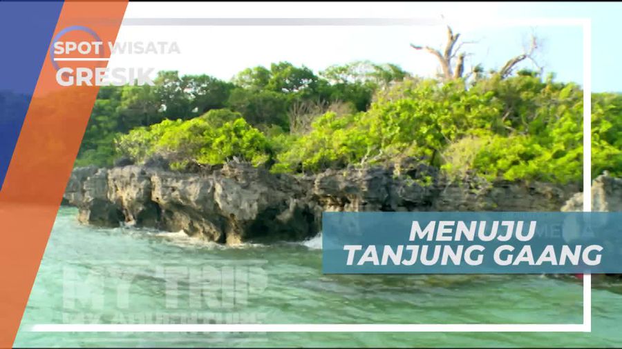 Perjalanan Menuju Tanjung Gaang Desa Kumalasa Gresik