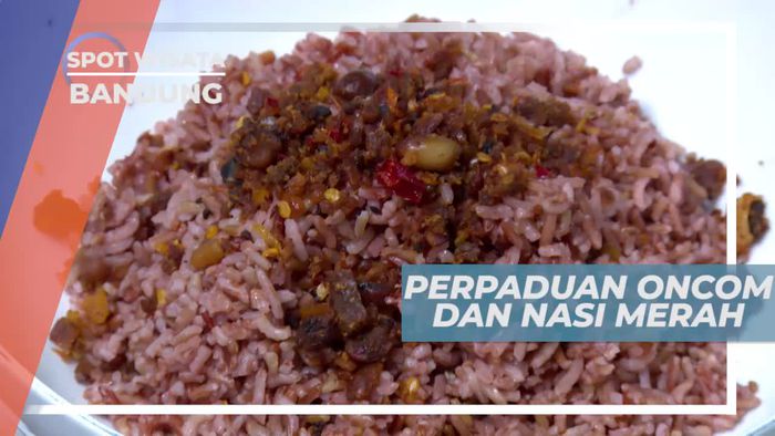 Perpaduan Oncom dan Nasi Merah di Rumah Makan Bandung