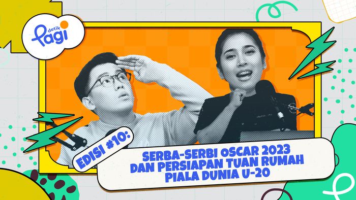 Edisi #10: Serba-serbi Oscar 2023 dan Persiapan Tuan Rumah Piala Dunia U-20