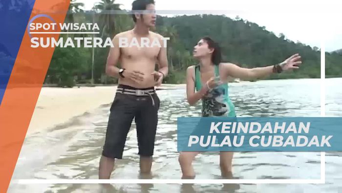 Menikmati Keindahan Pulau Cubadak Sumatera Barat