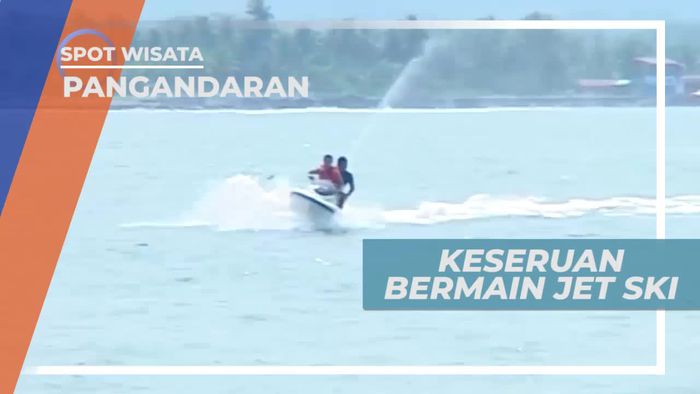 Menyusuri Tepi Pantai Dengan Jetski, Pangandaran