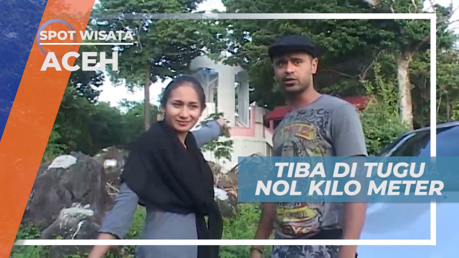 Tugu Nol Kilometer, Sampai di Tempat Paling Ujung Barat Indonesia, Aceh 