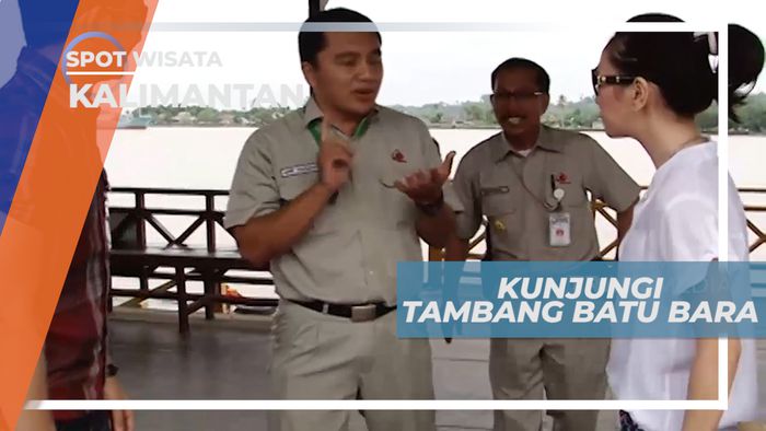 Mengunjungi Pertambangan Batu Bara di Berau, Kalimantan Timur