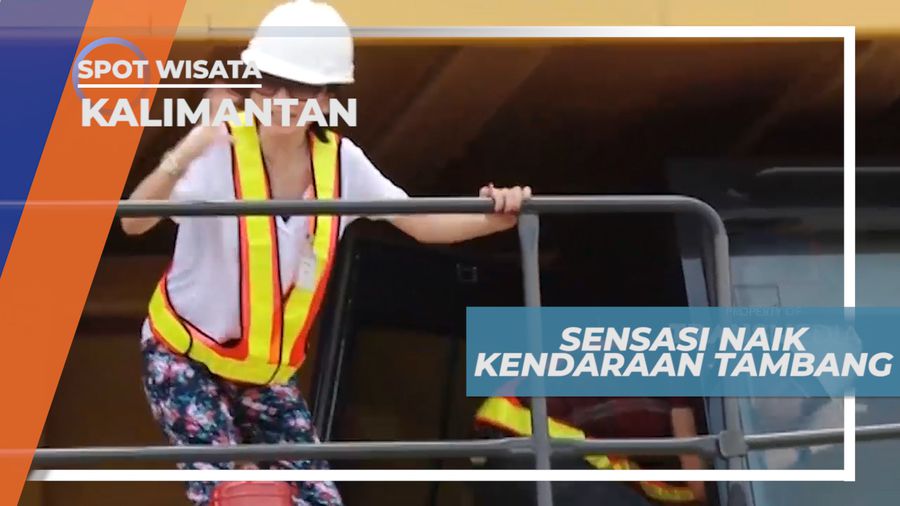 Pengalaman Seru, Sensai Naik Truk Raksasa Pertambangan, Kalimantan Timur