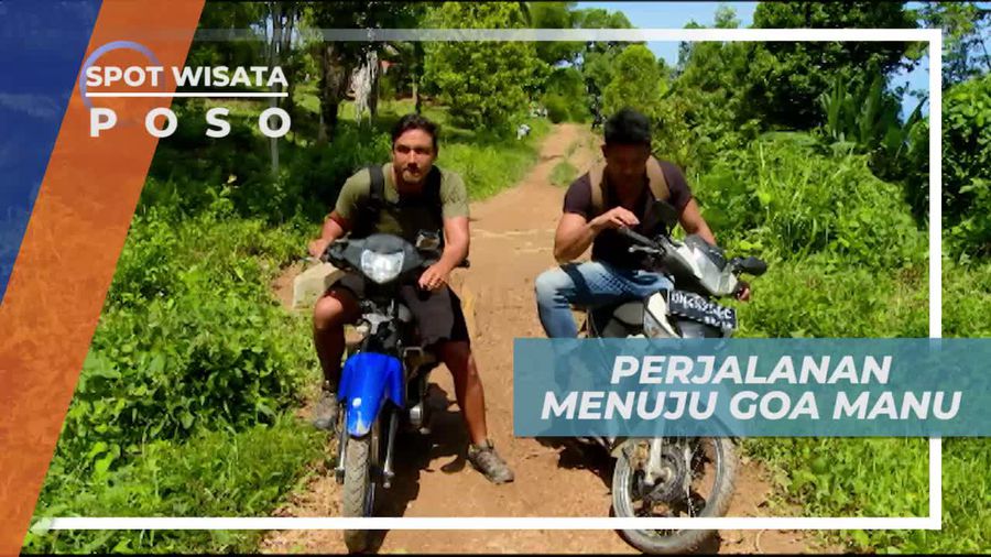 Perjalanan Menantang Menuju Goa Manu Poso