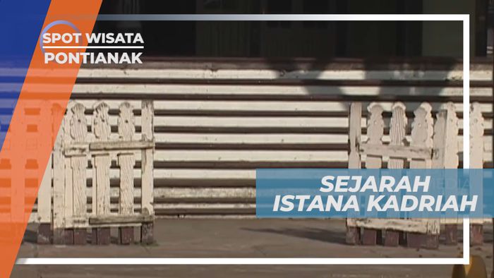 Istana Kadriah, Bukti Sejarah Kesultanan Syarif Abdurrahman, Pontianak