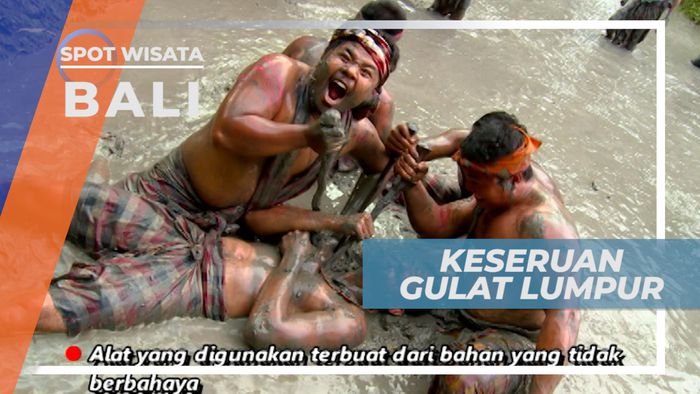 Pengalaman Seru, Mencoba Sensasi Gulat Lumpur Khas Pulau Dewata, Bali