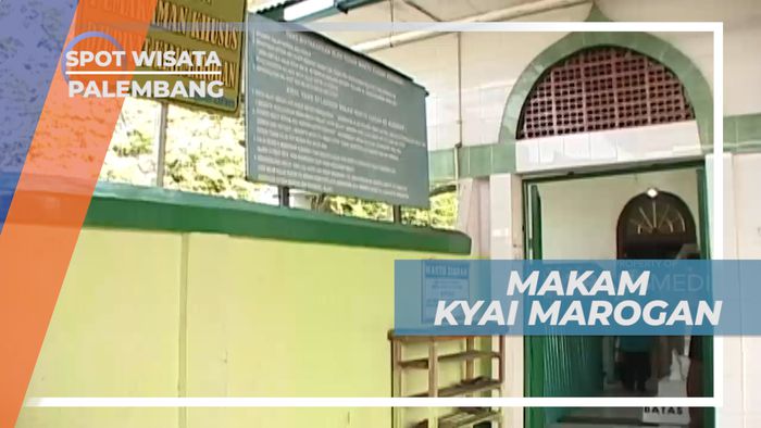 Makam Kiai Marogan, Peninggalan Arkeologi di Kota Pempek, Palembang