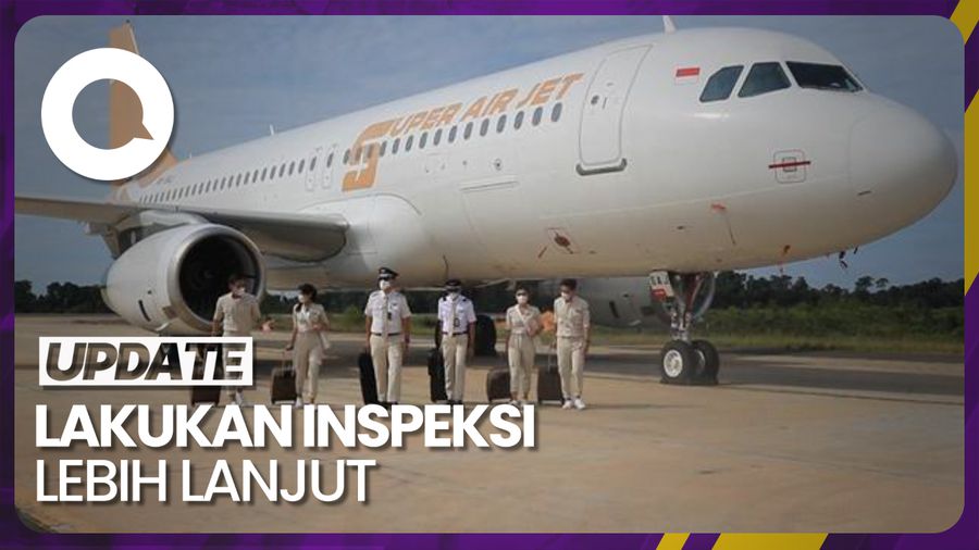 Super Air Jet Ditegur Ditjen Perhubungan Udara Gegara AC Mati