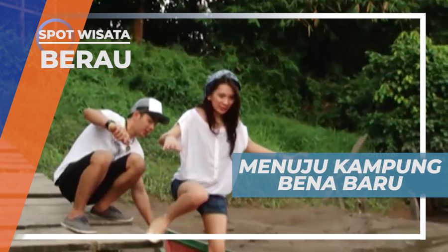 Membelah Sungai Menuju Kampung Tradisional Bena, Berau