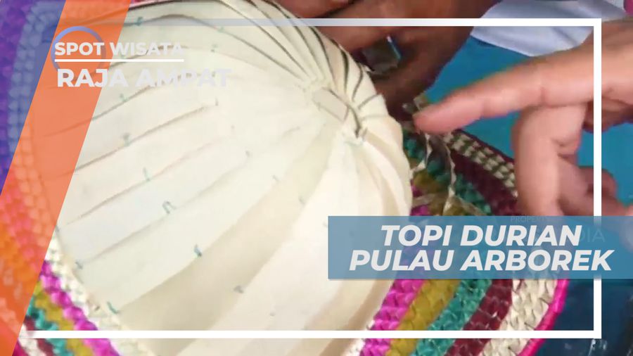 Topi Durian, Salah Satu Souvenir Khas Pulau Arborek Raja Ampat