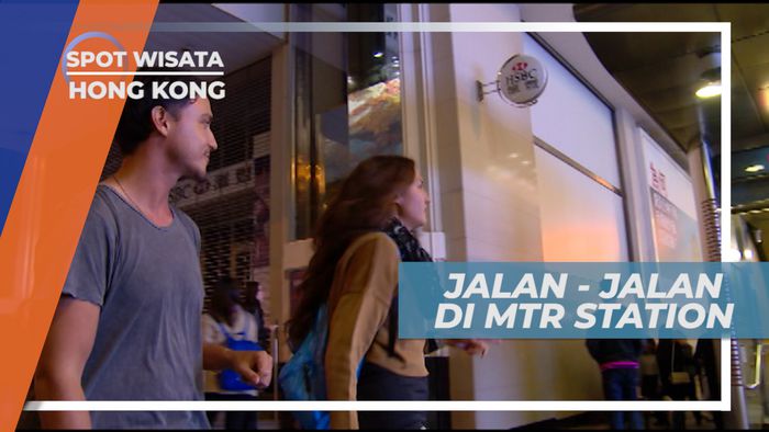 Jalan-jalan Naik MTR Menuju Pusat Jual Beli Terbesar di Mongkok, Hong Kong