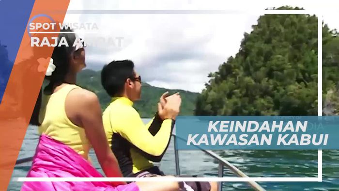 Kawasan Kabui, Salah Satu Panorama Keindahan Alam Raja Ampat