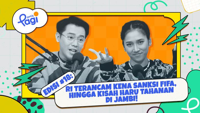 Edisi #18: RI Terancam Kena Sanksi FIFA, Hingga Kisah Haru Tahanan di Jambi!